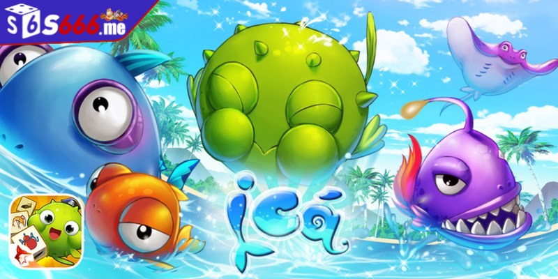Game bắn cá Ica là siêu phẩm hot hit được yêu thích hiện nay