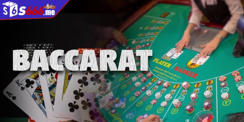 Game bài baccarat là tựa game giải trí kinh điển được rất nhiều người chơi